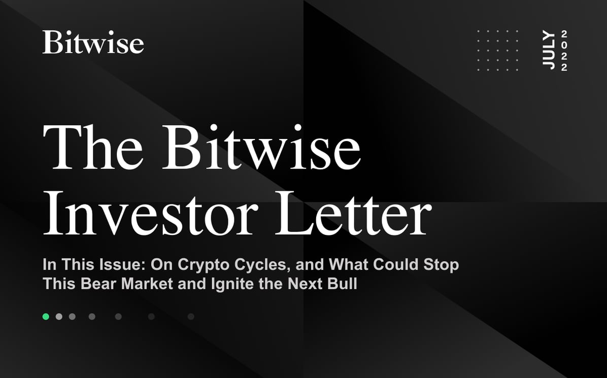 The Bitwise Investor Letter | In This Issue: On Crypto Cycles, and What Could Stop This Bear Market and Ignite the Next Bull